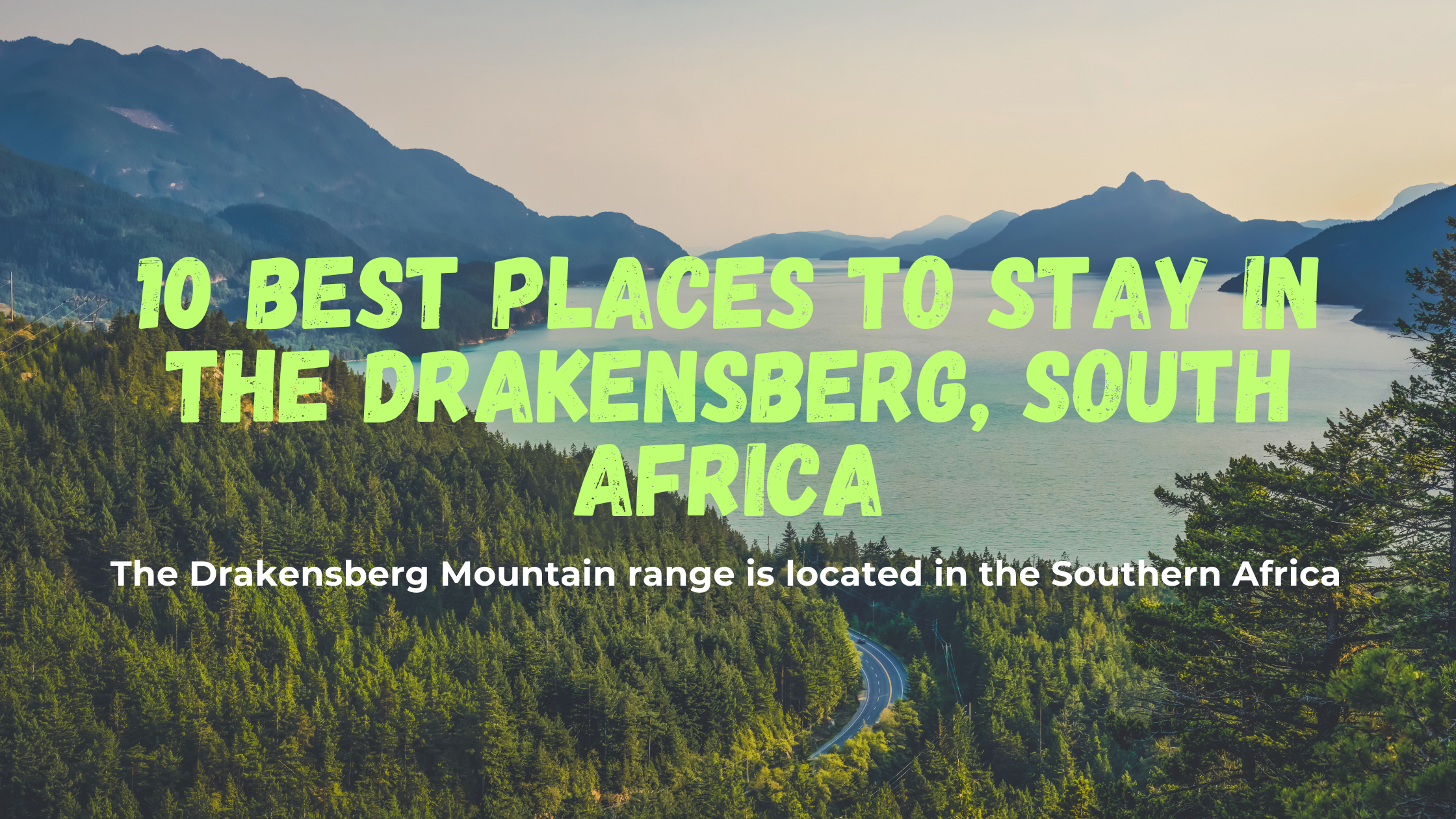 10 Best Places to Stay In the Drakensberg