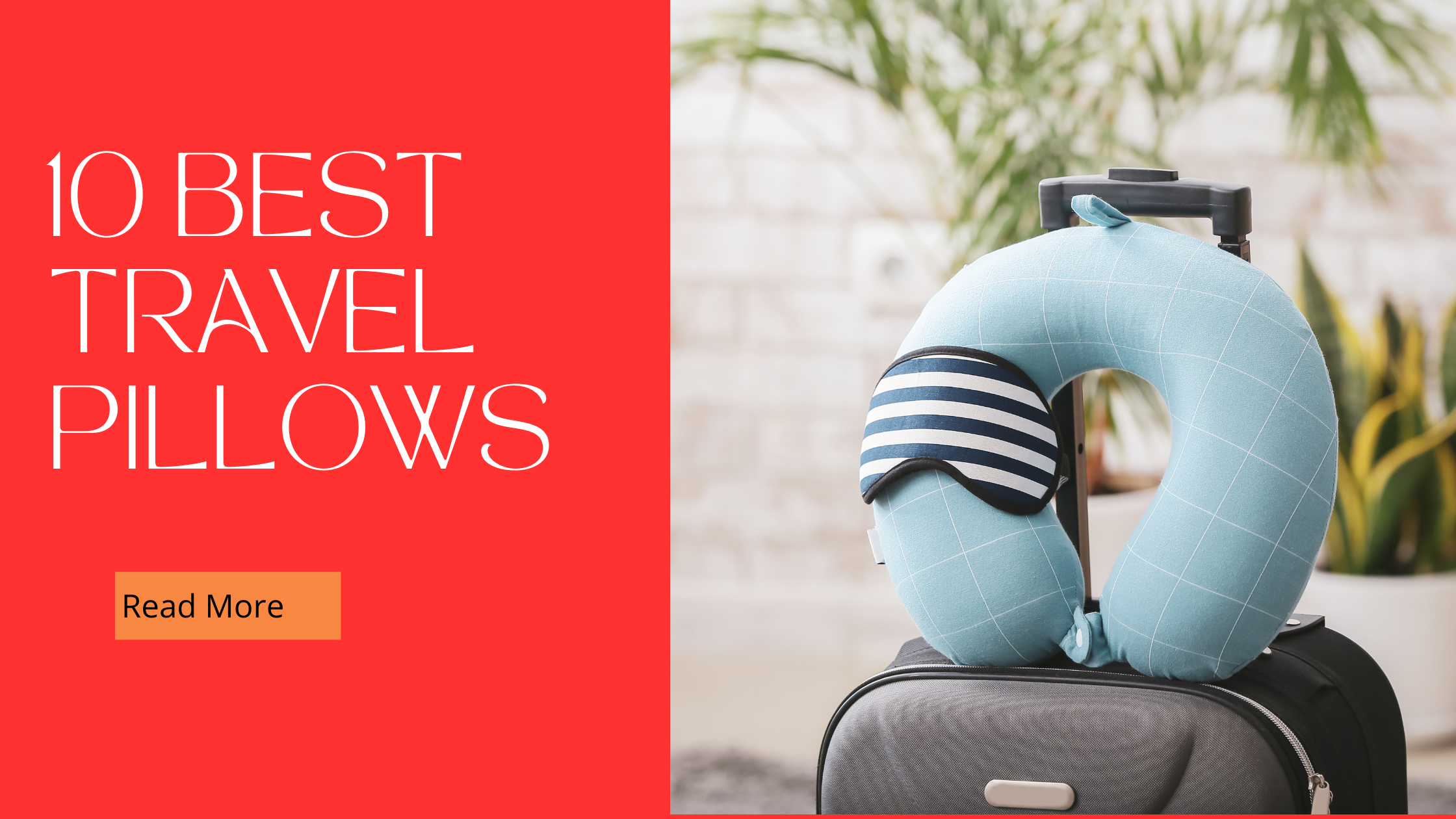 BEST TRAVEL PILLOWS On A Tight Budget