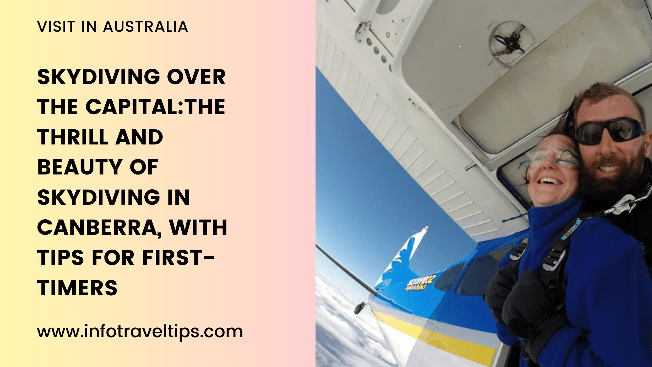 Skydiving Over the Capital: The Thrill and Beauty of Skydiving in Canberra, with Tips for First-Timers
