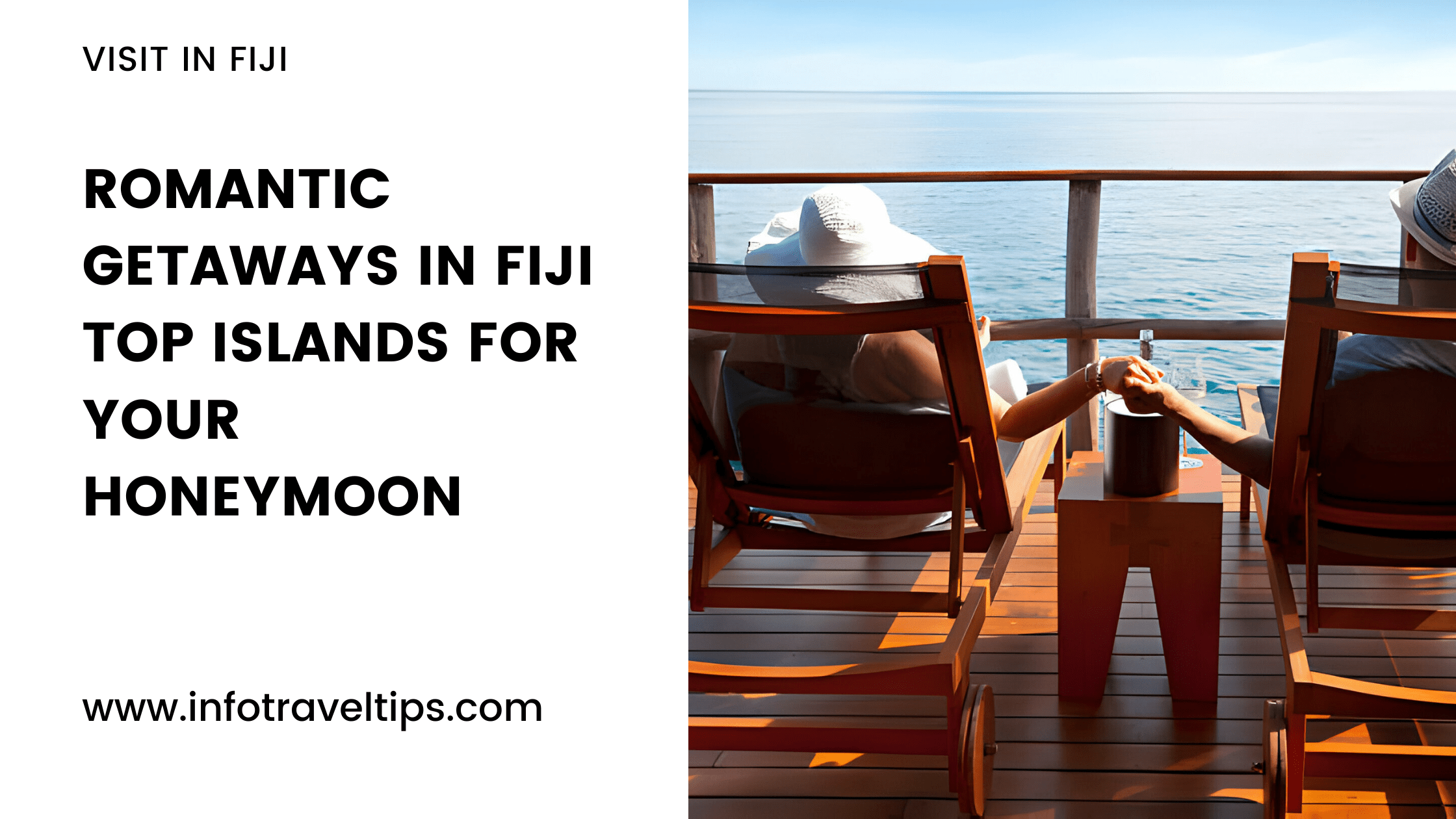 Romantic Getaways in Fiji: Top Islands for Your Honeymoon