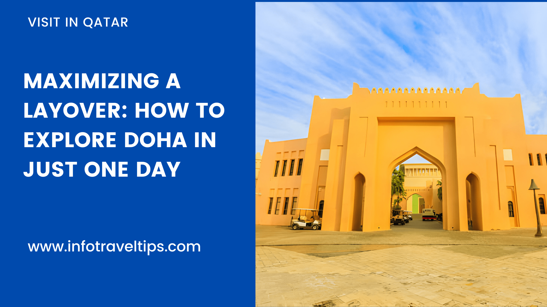 A Day to Remember: The Ultimate 24-Hour Guide to Doha