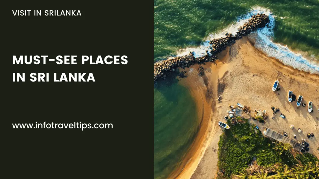 Must-See Places In Sri Lanka: Experience Culture On An Epic Scale
